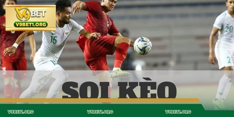 Kinh nghiệm soi kèo V9BET hiệu quả từ cao thủ cá độ